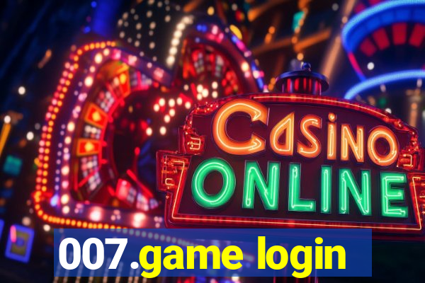 007.game login